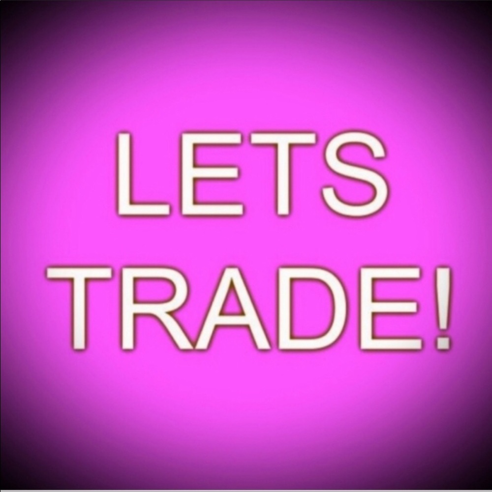 I love to trade. Like if you do too❤️